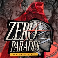ZERO PARADES: For Dead Spies — cover artwork