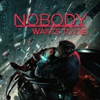 Nobody Wants to Die — cover artwork