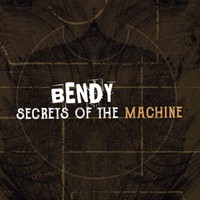 Bendy: Secrets of the Machine — cover artwork